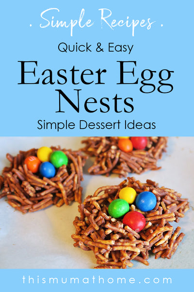 Easter Egg Nests - Simple Dessert Ideas