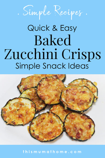 Baked Zucchini Crisps - Simple Snacks