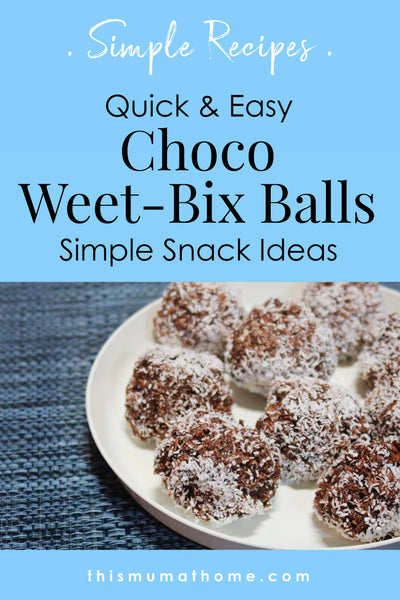 Choco Weet-Bix Balls - Simple Snack Ideas