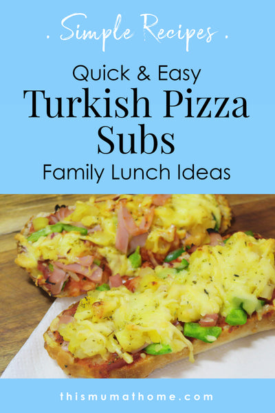 Turkish Pizza Subs - Simple Lunch Ideas